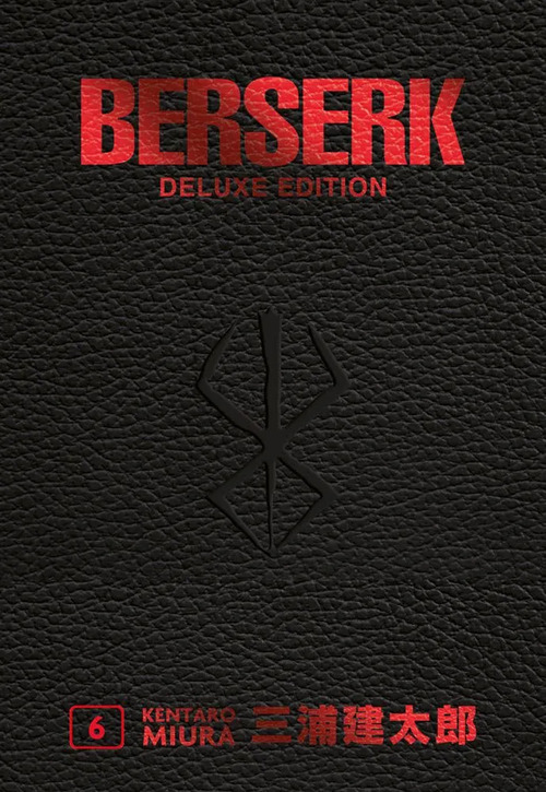 Berserk deluxe. Volume Vol. 6