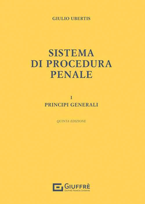 Sistema di procedura penale. Volume Vol. 1