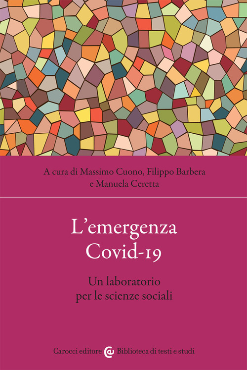 L'emergenza Covid-19. Un laboratorio per le scienze sociali
