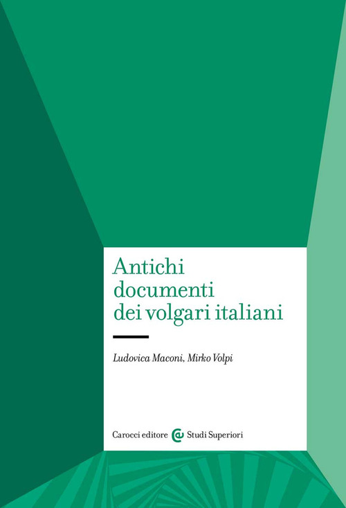 Antichi documenti dei volgari italiani