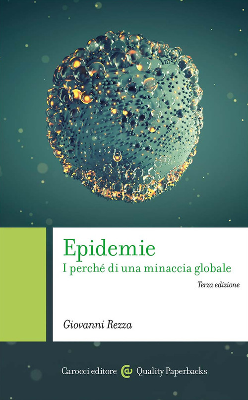 Epidemie. I perché di una minaccia globale