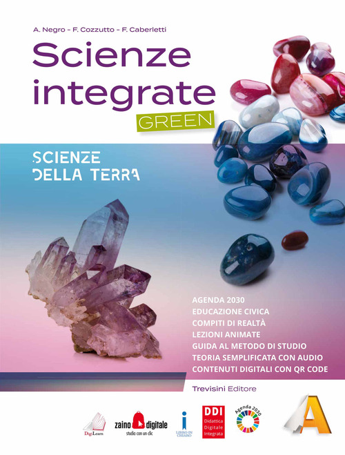 Scienze integrate. Green. Per gli Ist. tecnici e professionali. Volume Vol. A
