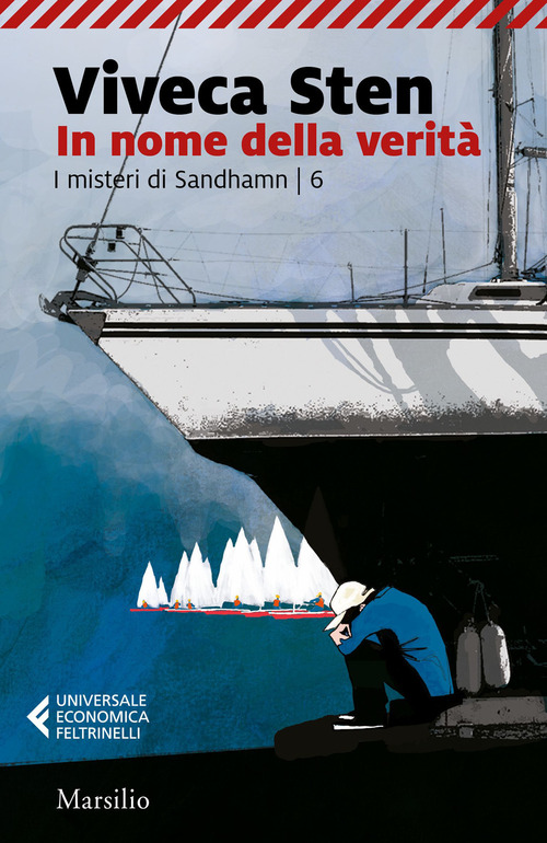 In nome della verità. I misteri di Sandhamn. Volume Vol. 6