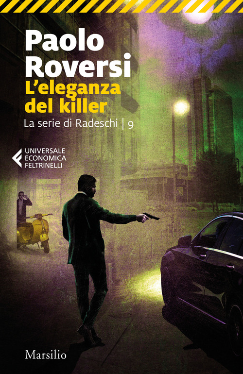L'eleganza del killer. La serie di Radeschi. Volume Vol. 9
