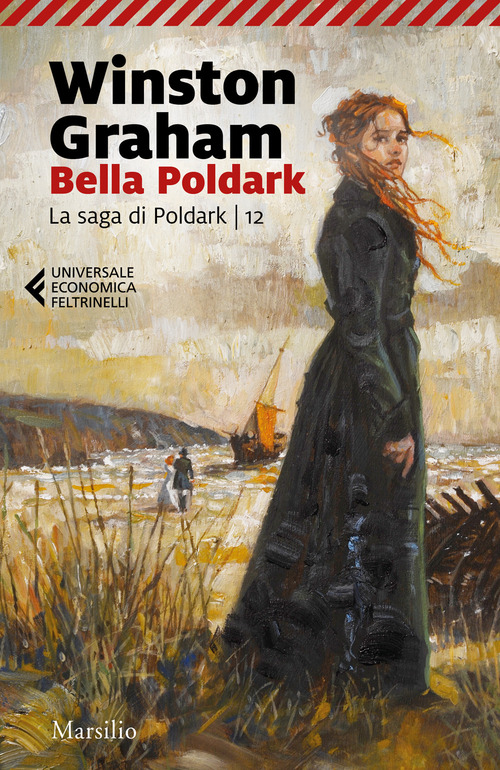 Bella Poldark. La saga di Poldark. Volume Vol. 12