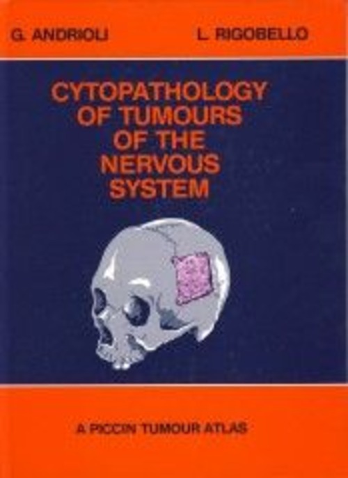 Color atlas of cytopathology of tumours affecting the nervous system