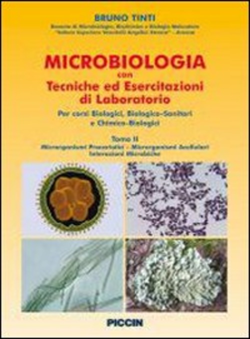 Microbiologia con tecniche ed esercitazioni di laboratorio. Per gli Ist. tecnici industriali. Volume Vol. 2
