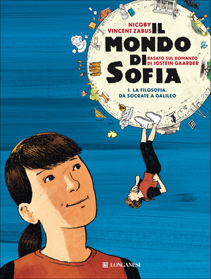 Il mondo di Sofia. Volume 1