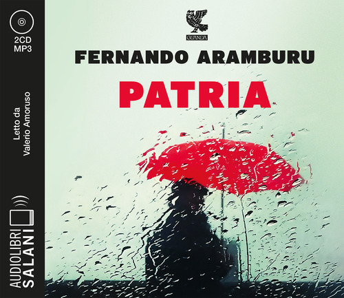 Patria letto da Valerio Amoruso. Audiolibro. 2 CD Audio formato MP3