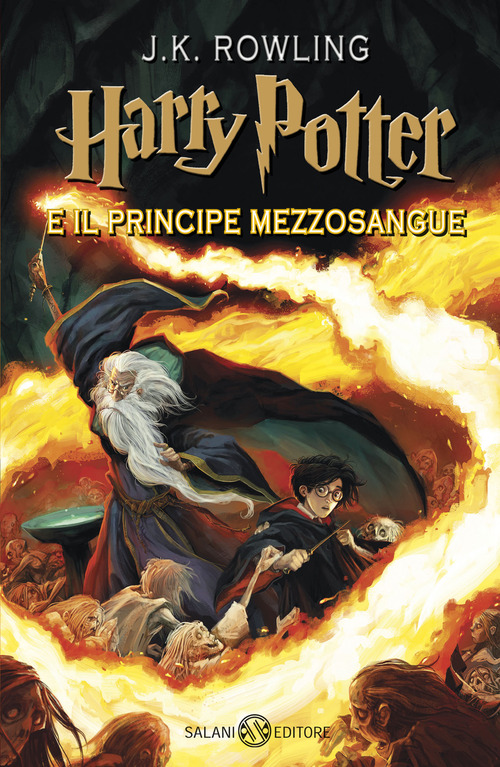 Harry Potter e il Principe Mezzosangue. Volume Vol. 6