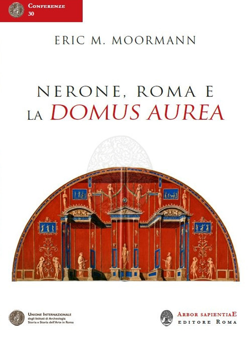 Nerone, Roma e la Domus Aurea