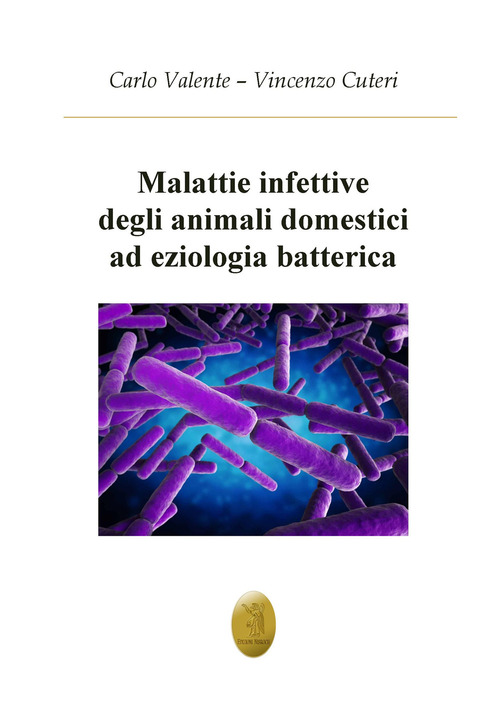 Malattie infettive degli animali ad eziologia batterica