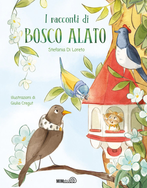 I racconti di Bosco Alato