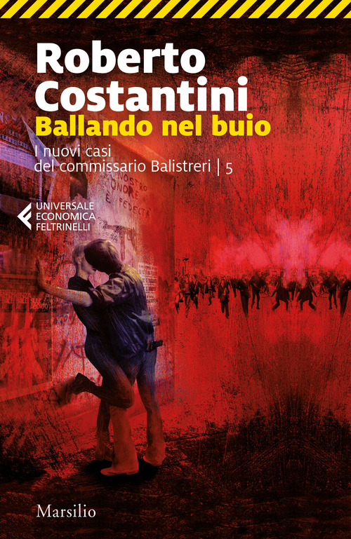 Ballando nel buio. I nuovi casi del commissario Balistreri. Volume 5