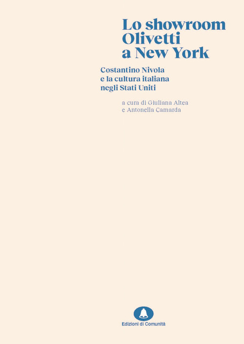 Lo showroom Olivetti di New York. Costantino Nivola e la cultura italiana negli Stati Uniti