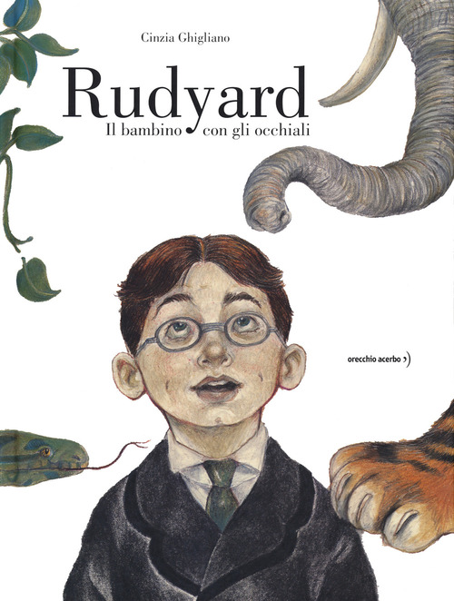 Rudyard. Il bambino con gli occhiali