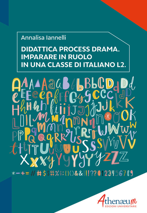Didattica process drama. Imparare in ruolo in una classe di italiano L2