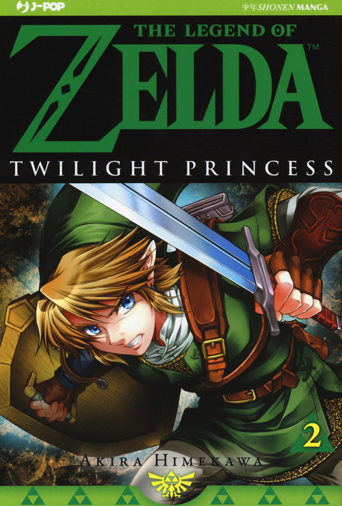 Twilight princess. The legend of Zelda. Volume Vol. 2