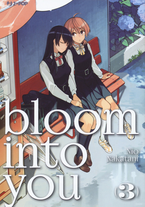 Bloom into you. Volume 3