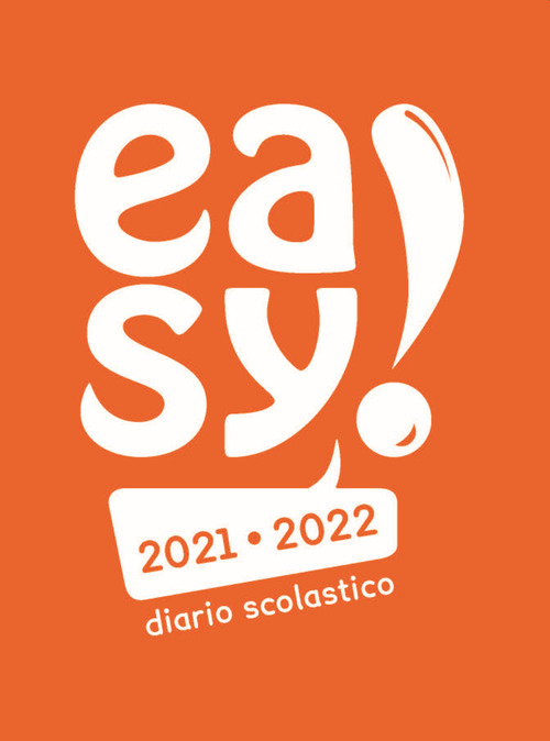 Easy! Diario scolastico 2021-2022