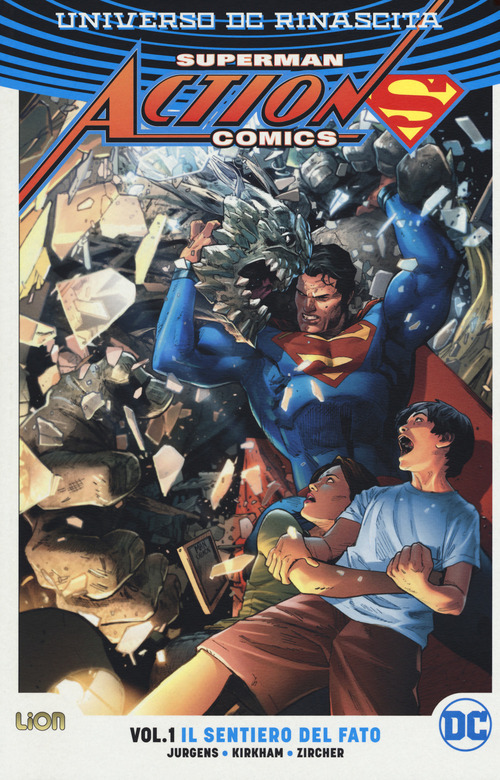 Universo DC. Rinascita. Superman. Action Comics. Volume 1