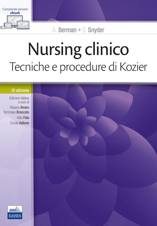 Nursing clinico. Tecniche e procedure di Kozier