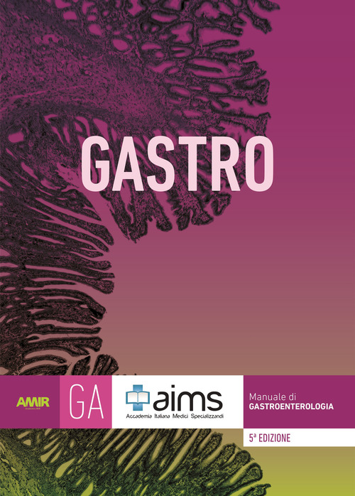 Manuale di gastroenterologia. Concorso Nazionale SSM