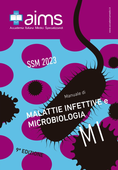 Manuale di malattie infettive e microbiologia. Concorso Nazionale SSM 2023