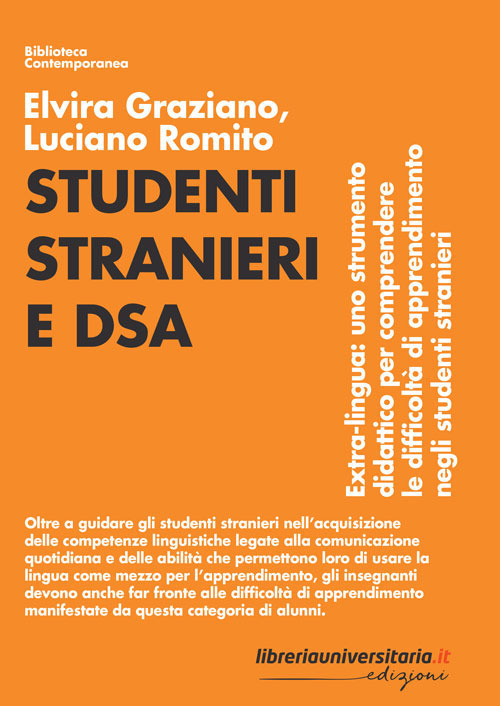 Studenti stranieri e DSA. Extra-lingua: uno strumento didattico per comprendere le difficoltà di apprendimento negli studenti stranieri