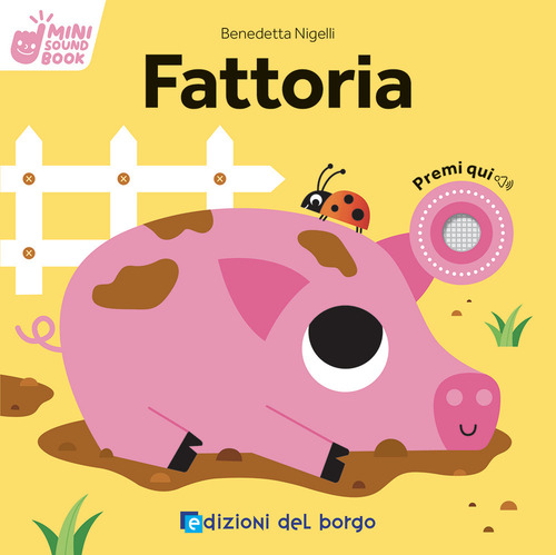 Fattoria. Mini sound book