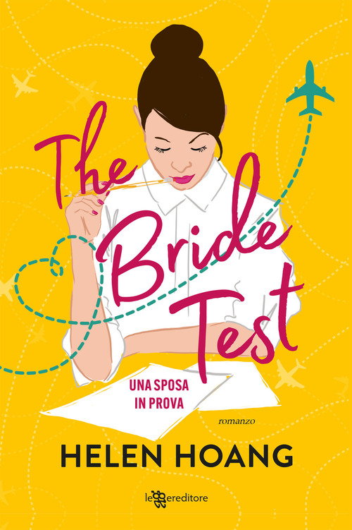 The bride test. Una sposa in prova
