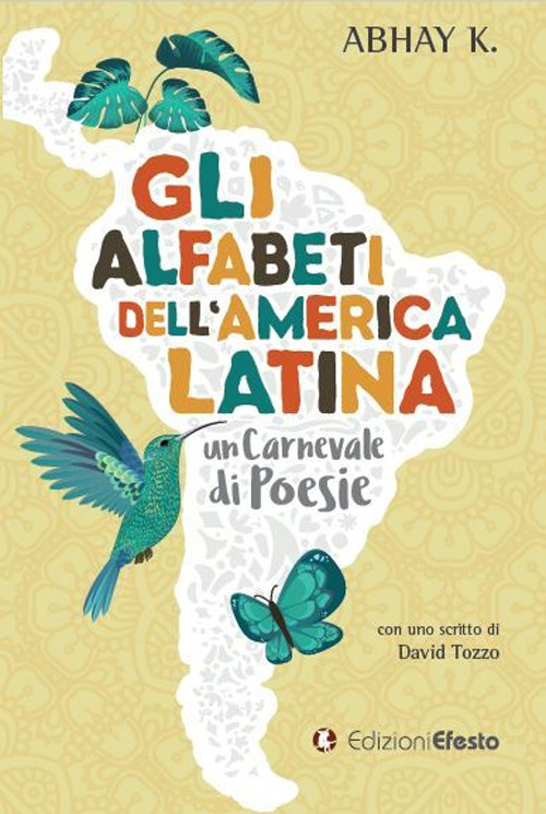 Gli alfabeti dell'America latina, un carnevale di poesie