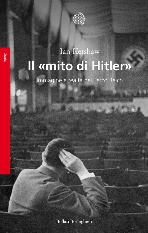 Il «mito di Hitler». Immagine e realtà nel Terzo Reich