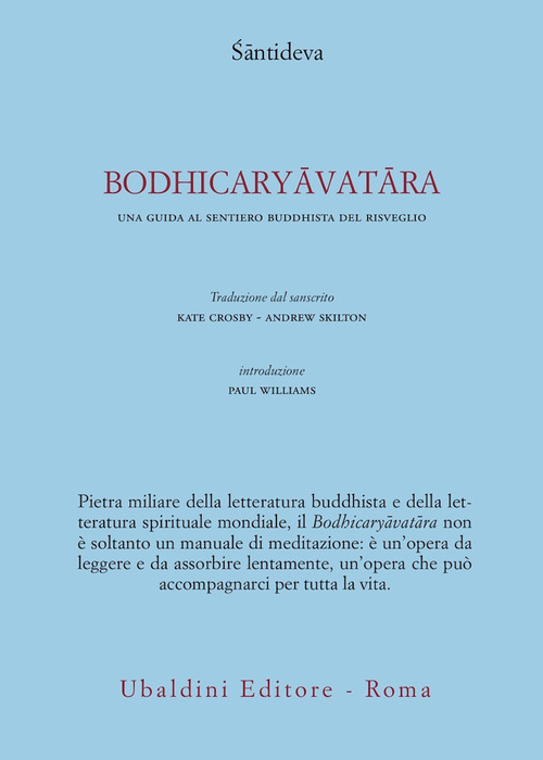 Bodhicaryavatara. Una guida al sentiero buddhista del risveglio