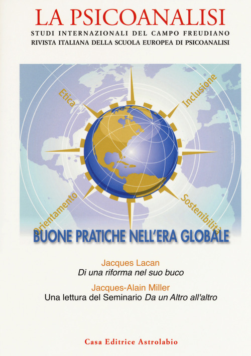 La psicoanalisi. Studi italiani internazionali del campo freudiano. Rivista italiana della scuola europea di psicoanalisi. Volume 65