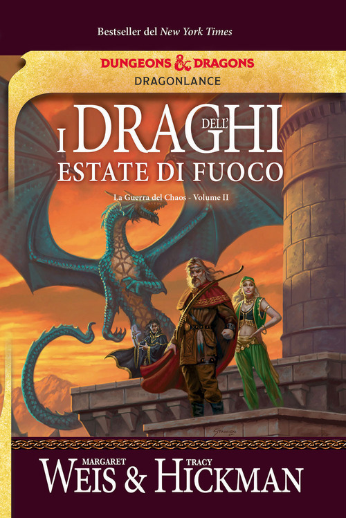I draghi dell'estate di fuoco. La guerra del Chaos. DragonLance. Volume 2