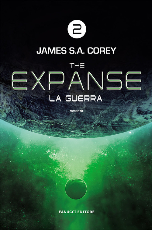 La guerra. The Expanse. Volume 2