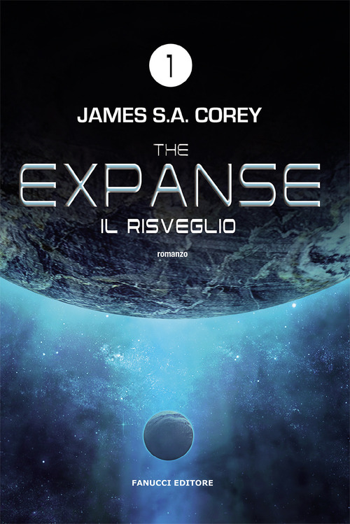 Il risveglio. The Expanse. Volume 1