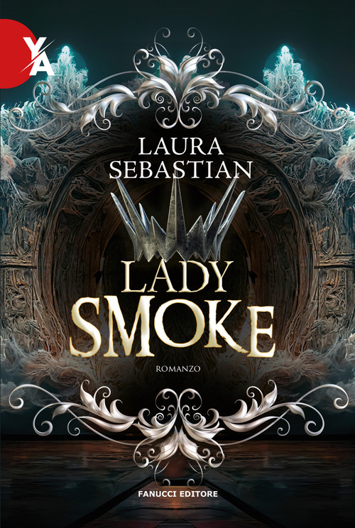Lady smoke. La trilogia Ash princess. Volume 2
