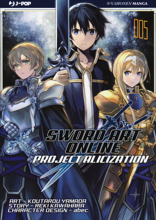 Project Alicization. Sword art online. Volume Vol. 5