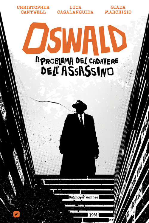 Oswald. Il problema del cadavere dell'assassino