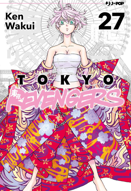 Tokyo revengers. Volume Vol. 27