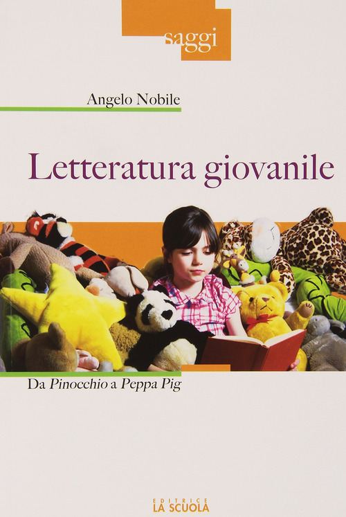 Letteratura giovanile. Da Pinocchio a Peppa Pig