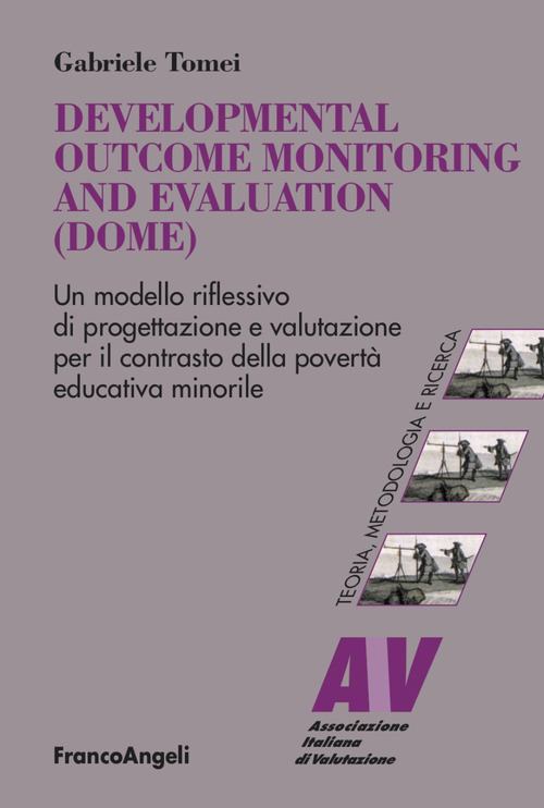 Developmental Outcome Monitoring and Evaluation (DOME)