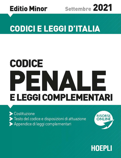 Codice penale e leggi complementari. Settembre 2021. Editio minor. Volume Vol.