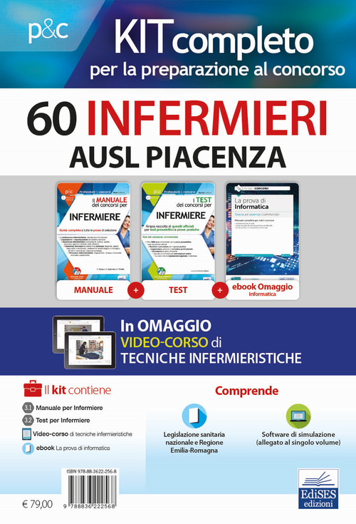Kit concorso 60 Infermieri AUSL Piacenza. Volumi completi per la preparazione a tutte le prove concorsuali