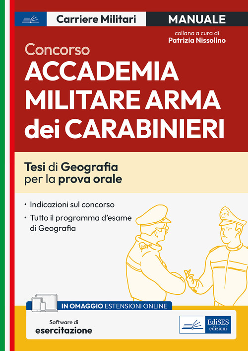 Concorso Accademia Militare Arma dei Carabinieri. Tesi di Geografia per la prova orale