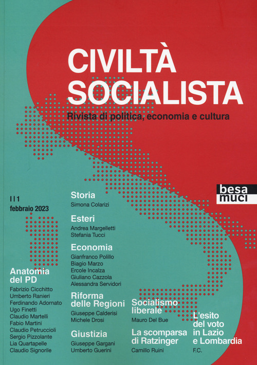 Civiltà socialista. Rivista di politica, economia e cultura. Volume 1