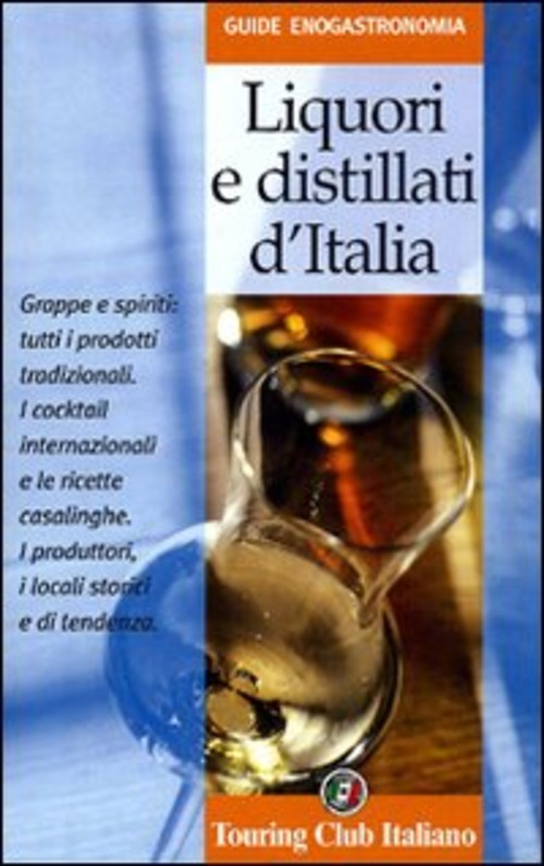 Liquori e distillati d'Italia