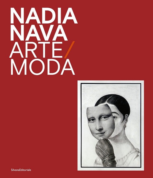 Nadia Nava. Arte/moda